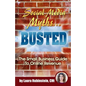 Social Media Myths BUSTED: The Small Business Guide To Online Revenue - Paperback