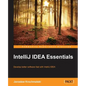 IntelliJ IDEA Essentials - Paperback