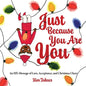 Just Because You Are You - Paperback