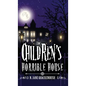 The Children's Horrible House - Hardcover