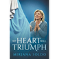 My Heart Will Triumph - Paperback