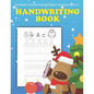 Handwriting and Coloring Book for Kids Ages 3-5: Letter Tracing Workbook (Alphabet Writing), Dot to dot, Coloring Pages. Christmas Cover. Great Xmas G - Paperback