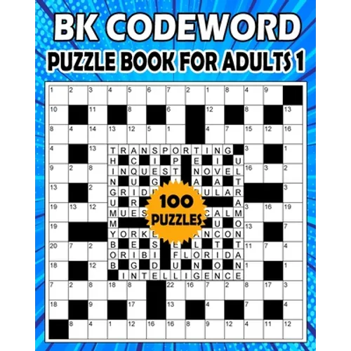 BK Codeword puzzle book for adults 1: Large print codebreaker puzzle book for adults & seniors - 100 Puzzle from (BK Bouchama) - Paperback