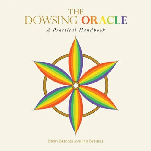 The Dowsing Oracle: A Practical Handbook - Paperback