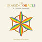 The Dowsing Oracle: A Practical Handbook - Paperback