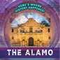 The Alamo - Library Binding
