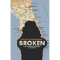 Broken: A Life of Aileen Wuornos in 33 Poems - Paperback