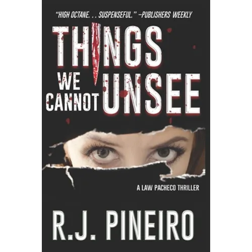 Things We Cannot Unsee - Paperback