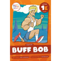 Buff Bob: Level 1e (H/B/F/Ff) - Paperback