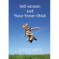 Self-Esteem and Your Inner Child - Paperback