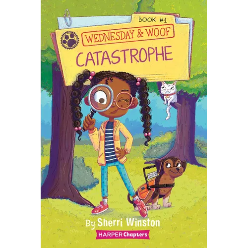 Wednesday and Woof #1: Catastrophe - Hardcover