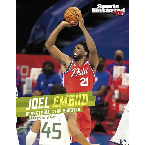 Joel Embiid: Basketball Star Shooter - Hardcover
