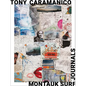 Tony Caramanico: Montauk Surf Journals - Hardcover