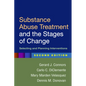 Substance Abuse Treatment and the Stages of Change: Selecting and Planning Interventions - Paperback