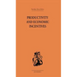 Productivity and Economic Incentives - Paperback