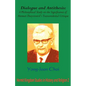 Dialogue and Antithesis: A Philosophical Study on the Significance of Herman Dooyeweerd's Transcendental Critique - Paperback