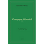 Champagne Alchemical - Paperback