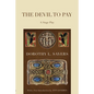 The Devil To Pay - Paperback