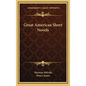 Great American Short Novels - Hardcover