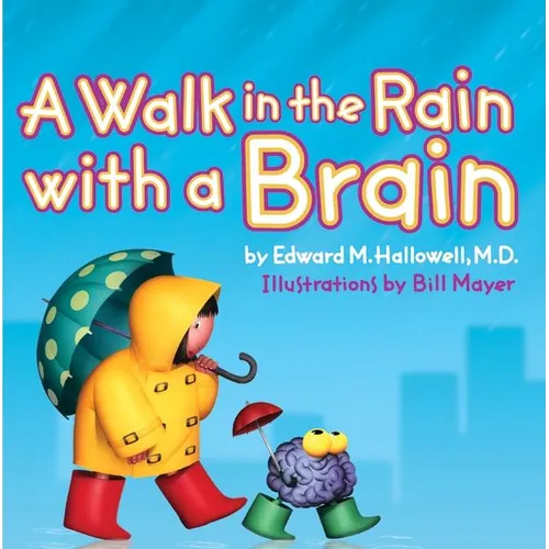 A Walk in the Rain with a Brain - Hardcover