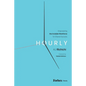 Hourly: Empowering the Invisible Workforce for Shared Success - Hardcover