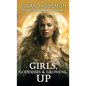 Girls, Goddesses & Growing Up - Hardcover