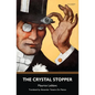 The Crystal Stopper (Warbler Classics) - Paperback