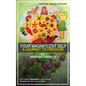 Your Magnificent Self... A Journey to Freedom - Paperback