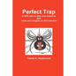 Perfect Trap - Paperback