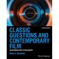 Classic Questions and Contemporary Film: An Introduction to Philosophy - Paperback