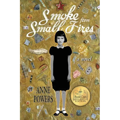 Smoke from Small Fires: Book Club Edition - Paperback