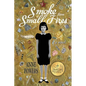 Smoke from Small Fires: Book Club Edition - Paperback