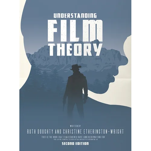 Understanding Film Theory - Paperback