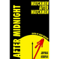After Midnight: Watchmen After Watchmen - Paperback