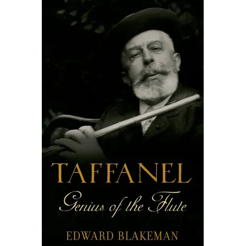 Taffanel: Genius of the Flute - Paperback