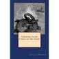 A Journey to the Centre of the Earth: The original edition of 1905 - Paperback