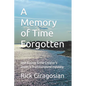 A Memory of Time Forgotten - Paperback