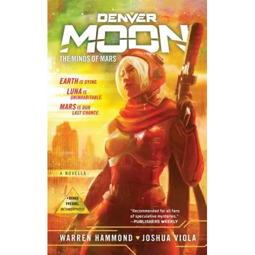 Denver Moon: The Minds of Mars (Book One) - Paperback
