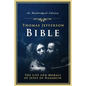 The Jefferson Bible: The Life and Morals of Jesus of Nazareth - Paperback