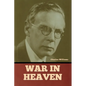 War in Heaven - Paperback
