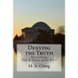 Denying the Truth: Revisiting The X-Files after 9/11 - Paperback