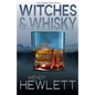 Witches & Whisky - Paperback