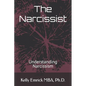 The Narcissist: Understanding Narcissism - Paperback