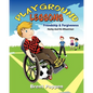 Playground Lessons-Friendship and Forgiveness: Harley and His Wheelchair - Paperback