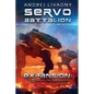 Servobattalion (Expansion: The History of the Galaxy, Book #3): A Space Saga - Paperback