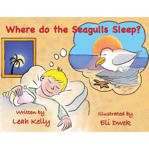 Where do the Seagulls sleep? - Paperback