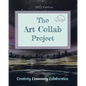 The Art Collab Project: 2022 Edition - Paperback