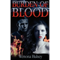 Burden of Blood - Paperback