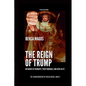 Reign of Trump - Paperback