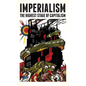 Imperialism: The Highest Stage of Capitalism - Hardcover